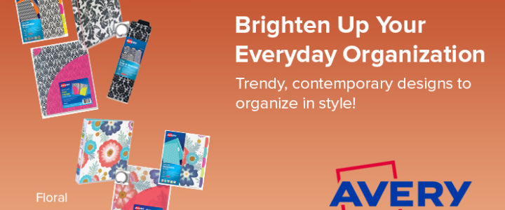 Brighten Up Your Everyday Organization with Avery!