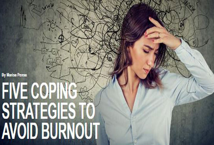 Five Coping Strategies to Avoid Burnout